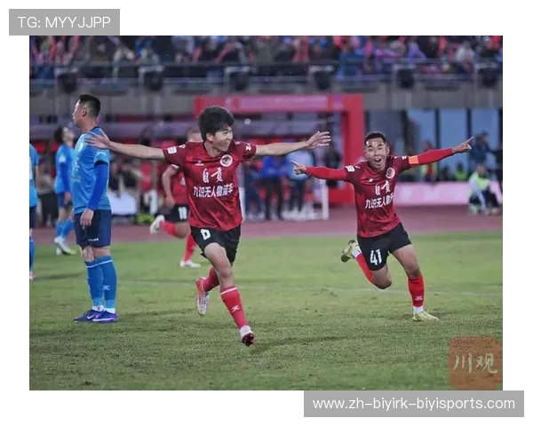 川内德比燃爆第五轮宜宾爆冷3-2夺川超首胜